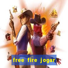 free fire jogar agora teste